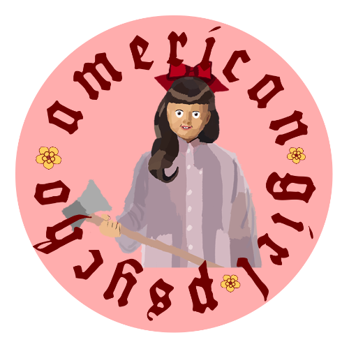 A circular graphic featuring a stylized illustration of a girl with dark hair, a red bow, and a pale lavender shirt holding a gray axe. The text 'american girl psycho' is written in dark red stylized lettering around the circle, with small yellow flowers on a light pink background.